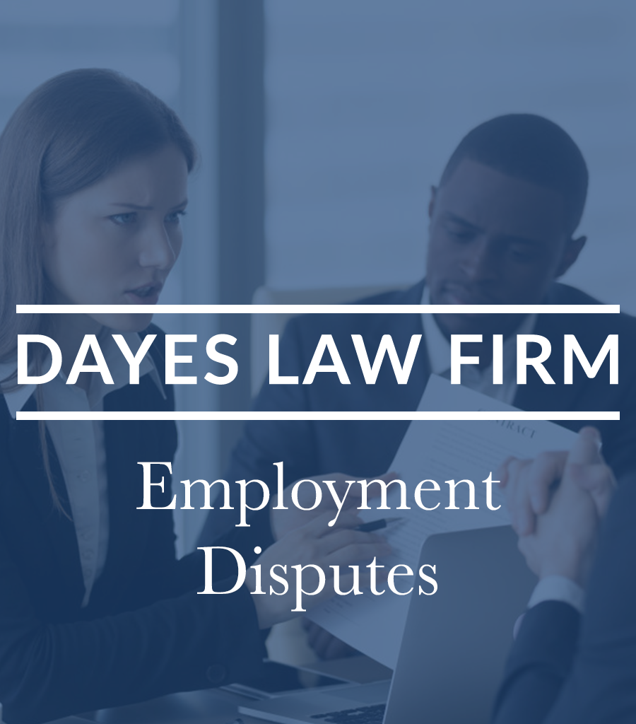 Dayes Law Firm | Employment Disputes